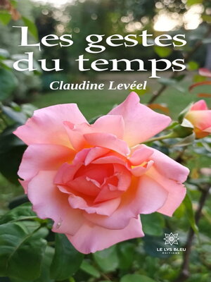 cover image of Les gestes du temps